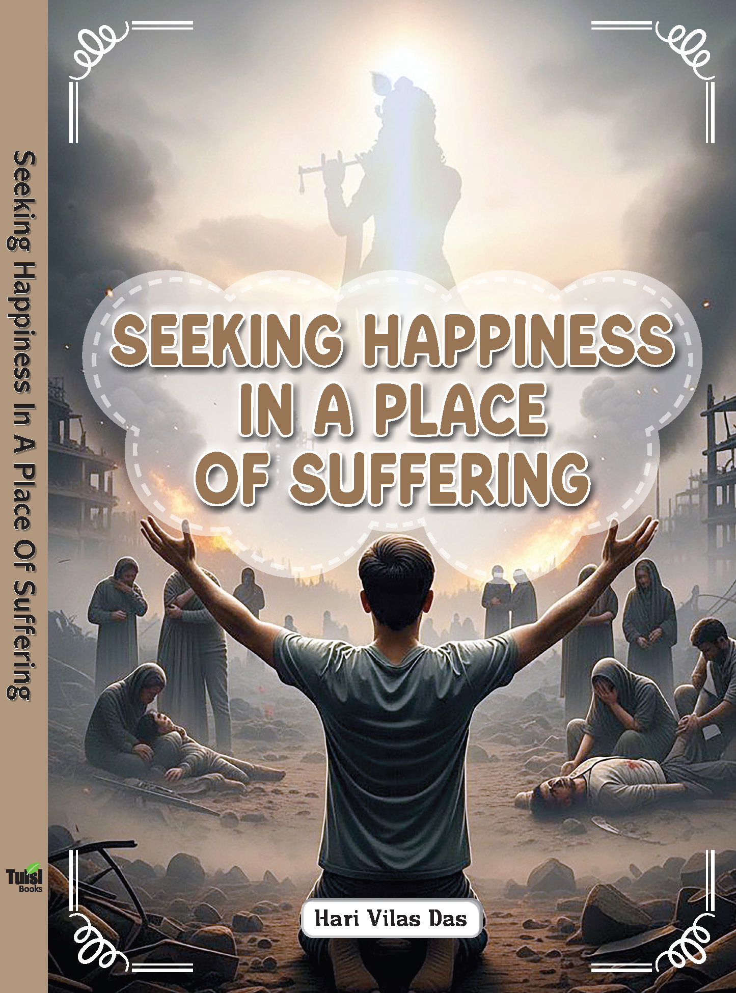 Seeking Happiness in a Place of Suffering ebook